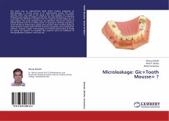 Microleakage: Gic+Tooth Mousse= ?