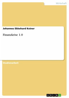 Finanzkrise 1.0 (eBook, PDF) - Keiner, Johannes Ekkehard