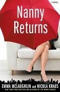 Nanny Returns (eBook, ePUB) - McLaughlin, Emma; Kraus, Nicola