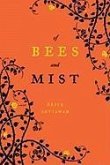 Of Bees and Mist (eBook, ePUB)