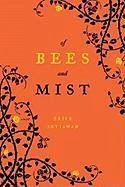 Of Bees and Mist (eBook, ePUB) Of Bees and Mist (eBook, ePUB)