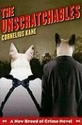 The Unscratchables (eBook, ePUB) - Kane, Cornelius