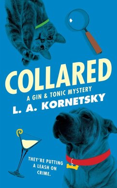 Collared (eBook, ePUB) - Kornetsky, L. A.