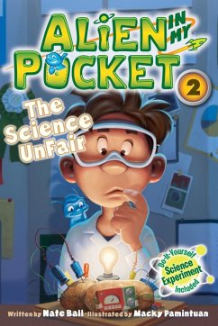 Cover Alien in My Pocket #2: The Science UnFair (eBook, ePUB)