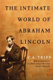 The Intimate World of Abraham Lincoln (eBook, ePUB)