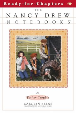 Nancy Drew Notebooks 56. Turkey Trouble (eBook, ePUB) - Keene, Carolyn