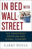 In Bed with Wall Street (eBook, ePUB)