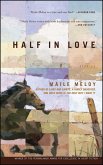 Half in Love (eBook, ePUB) Half in Love (eBook, ePUB)