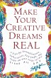 Make Your Creative Dreams Real (eBook,... - Bild 1