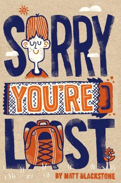 Sorry You're Lost (eBook, ePUB) - Blackstone, Matt