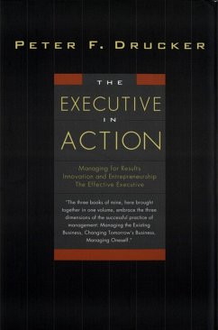 The Executive in Action (eBook, ePUB) - Drucker, Peter F.