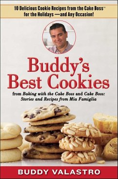 Buddy's Best Cookies (from Baking with the Cake Boss and Cake Boss) (eBook, ePUB) - Valastro, Buddy