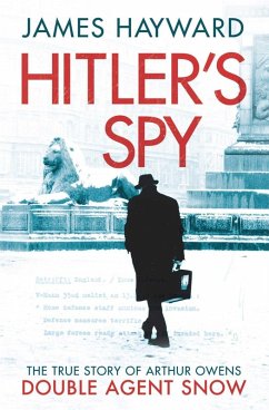 Hitler's Spy (eBook, ePUB) - Hayward, James