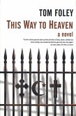 This Way To Heaven (eBook, ePUB)