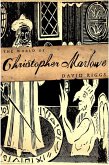 The World of Christopher Marlowe (eBook, ePUB)