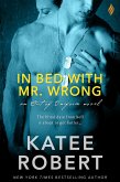 In Bed with Mr. Wrong (eBook, ePUB)