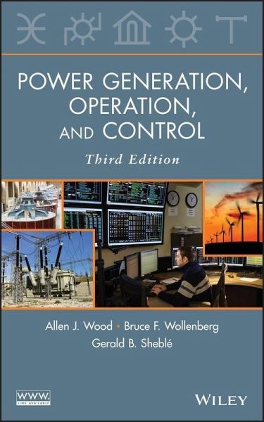 Power Generation, Operation, and Control (eBook, ePUB) Power Generation, Operation, and Control (eBook, ePUB)