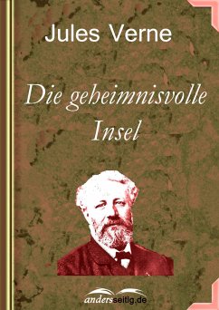 Die geheimnisvolle Insel (eBook, ePUB) - Verne, Jules