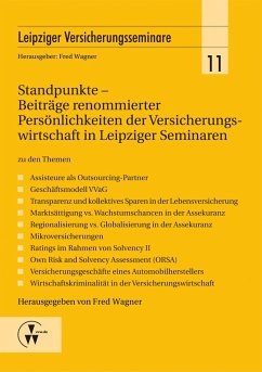Standpunkte - Beiträge renommierter Persönlichkeiten der Versicherungswirtschaft in Leipziger Seminaren (eBook, PDF)