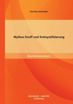 Mythos Snuff und Entmystifizierung - Schneider, Christian