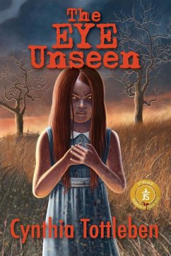 The Eye Unseen - Tottleben, Cynthia