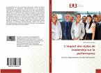 L¿impact des styles de leadership sur la performance