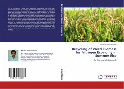 Recycling of Weed Biomass for Nitrogen Economy in Summer Rice - Akhtar Shamim, Shamim