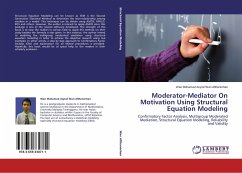 Moderator-Mediator On Motivation Using Structural Equation Modeling