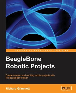 Beaglebone Robotic Projects - Grimmett, Richard