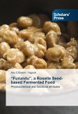 ¿Furundu¿, a Roselle Seed-based Fermented Food