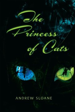 The Princess of Cats - Sloane, Andrew