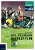 Foto und Video mit Raspberry Pi