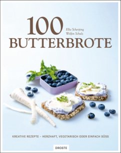 100 Butterbrote - Scherping, Elke; Schulz, Wolfen