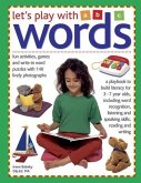 Let's Play with Words: Fun Activities, Games and Write-In Word Puzzles with 150 Lively Photographs