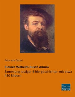 Kleines Wilhelm Busch Album - Ostini, Fritz von
