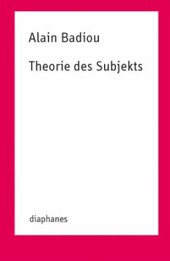 Theorie des Subjekts - Badiou, Alain