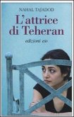 L' attrice di Teheran L' attrice di Teheran