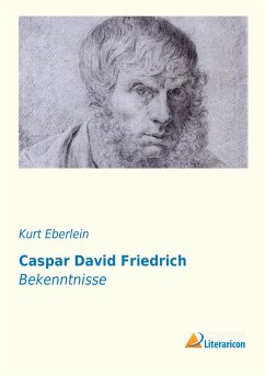 Caspar David Friedrich - Herausgegeben:Eberlein, Kurt