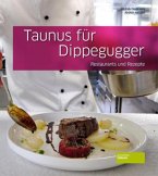 Taunus für Dippegugger