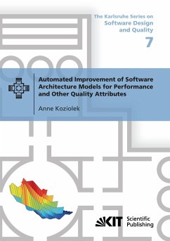 Automated Improvement of Software Architecture Models for Performance and Other Quality Attributes - Koziolek, Anne