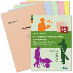 Der Einstellungstest/Eignungstest zur Ausbildung: Gärtner, Forstwirt, Landwirt, Florist und Fachkraft Agrarservice - Guth, Kurt;Mery, Marcus