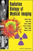 Radiation Biology of Medical Imaging (eBook, ePUB)