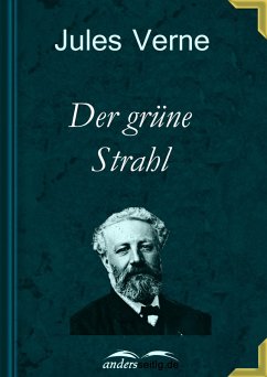 Der grüne Strahl (eBook, ePUB) - Verne, Jules