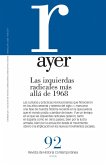 Las izquierdas radicales más allá de 1968 : ayer 91