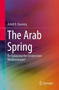 The Arab Spring - Boening, Astrid B.