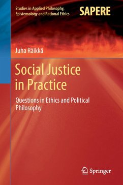 Social Justice in Practice - Räikkä, Juha