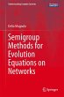 Semigroup Methods for Evolution... - Bild 1