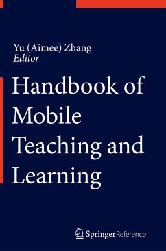 Handbook of Mobile Teaching and Learning