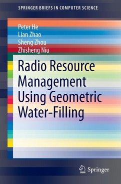 Radio Resource Management Using Geometric Water-Filling - He, Peter;Zhao, Lian;Zhou, Sheng