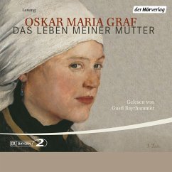 Das Leben meiner Mutter (MP3-Download) - Graf, Oskar Maria